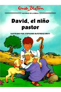 David, el Nino Pastor