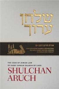 Shulchan Aruch English #4 Hilchot Shabbat, New Edition: Orach Chayim 242-300 Laws Regarding Preparations, Prayers, Candle Lighting, Kiddush, Havdalah, and Conduct