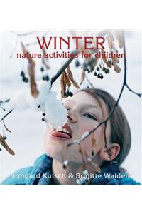 Winter Nature Activities for Children