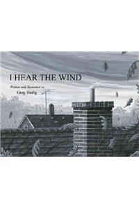I Hear the Wind