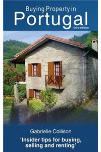 Buying Property in Portugal (third edition)
