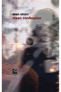 Mean Confession