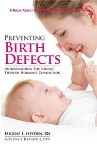 Preventing Birth Defects