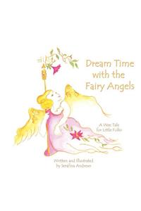 Dream Time with the Fairy Angels