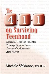 4-1-1 on Surviving Teenhood