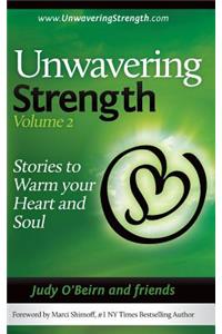 Unwavering Strength, Volume 2
