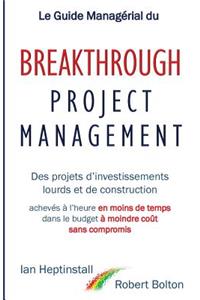 Guide Managérial du Breakthrough Project Management