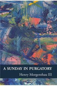 Sunday in Purgatory