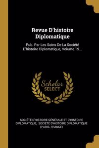 Revue D'histoire Diplomatique