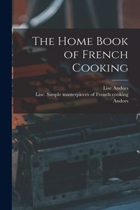 Home Book of French Cooking