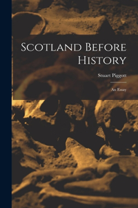 Scotland Before History