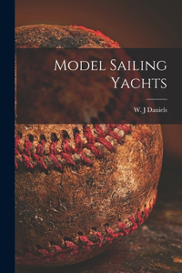 Model Sailing Yachts