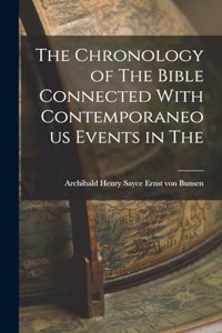 Chronology of The Bible Connected With Contemporaneous Events in The