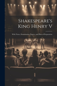 Shakespeare's King Henry V