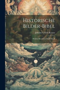 Historische Bilder-Bibel