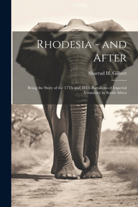 Rhodesia - and After