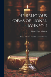 Religious Poems of Lionel Johnson