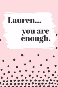 Lauren's You Are Enough