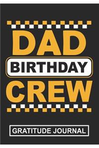 Dad Birthday Crew - Gratitude Journal