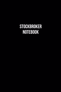 Stockbroker Notebook - Stockbroker Diary - Stockbroker Journal - Gift for Stockbroker