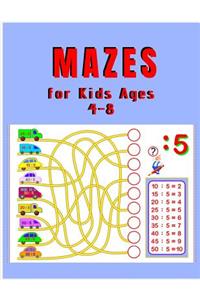 Mazes for Kids Ages 4 - 8