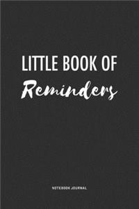 Little Book Of Reminders