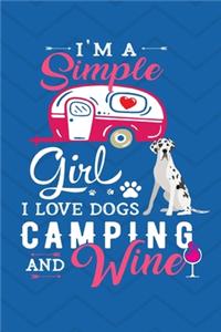 I'm A Simple Girl I Love Dogs Camping And Wine