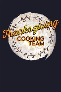Thanksgiving Cooking Team
