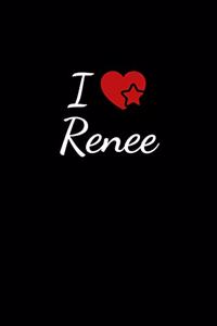 I love Renee