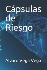 Cápsulas de Riesgo