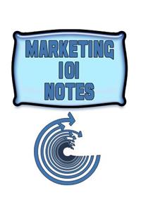 Marketing 101 Notes