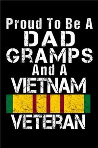 Proud To Be A Dad Gramps And A Vietnam Veteran