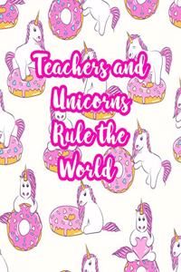 Teachers and Unicorns Rule the World