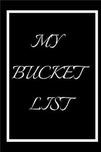 My Bucket List