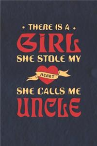 There Is A Girl She Stole My Heart She Calls Me Uncle