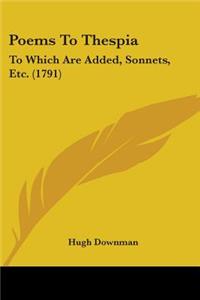 Poems To Thespia