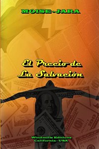 El Precio De La Salvacion
