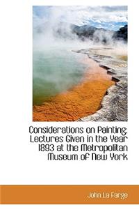 Considerations on Painting