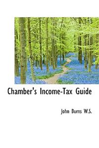 Chamber's Income-Tax Guide