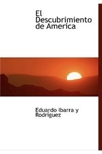El Descubrimiento de America