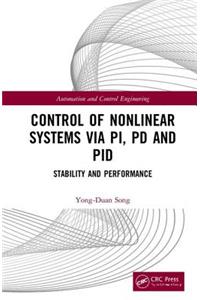 Control of Nonlinear Systems Via Pi, Pd and Pid