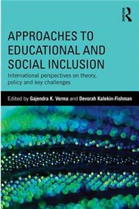 Approaches to Educational and Social Inclusion