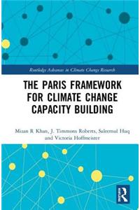 Paris Framework for Climate Change Capacity Building