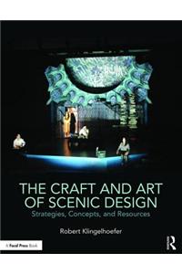 The Craft and Art of Scenic Design