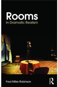 Rooms in Dramatic Realism