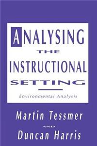 Analysing the Instructional Setting: A Guide for Course Designers