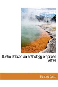 Austin Dobson an Anthology of Prose Verse