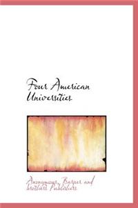 Four American Universities
