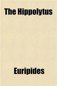 The Hippolytus