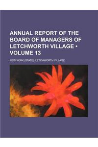 Annual Report of the Board of Managers of Letchworth Village (Volume 13)